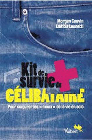 Emprunter Kit de survie du célibataire livre