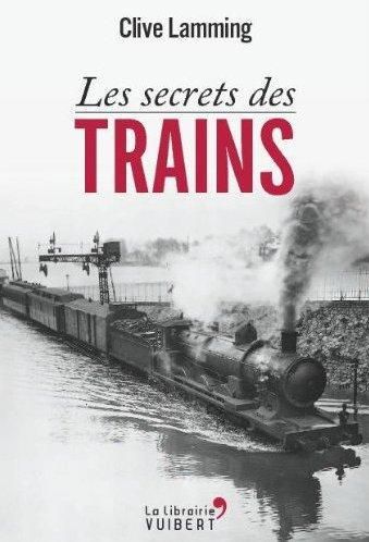 Emprunter Les secrets des trains livre