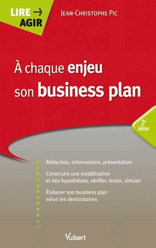 Emprunter A chaque enjeu son business plan. 2e édition livre