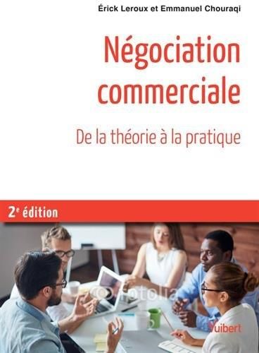 Emprunter Négociation commerciale. Toutes les bases théoriques de psychologie et de management %3B Exercices cor livre