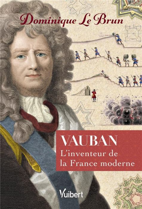 Emprunter Vauban. L'inventeur de la France moderne livre