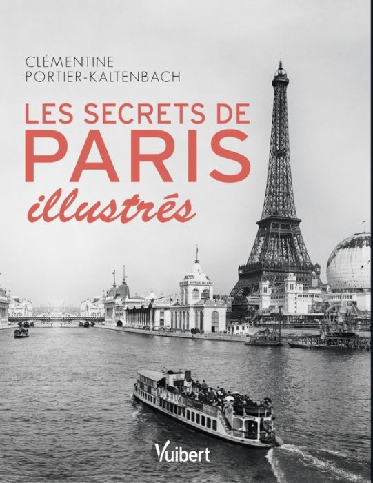 Emprunter Les Secrets de Paris illustrés livre