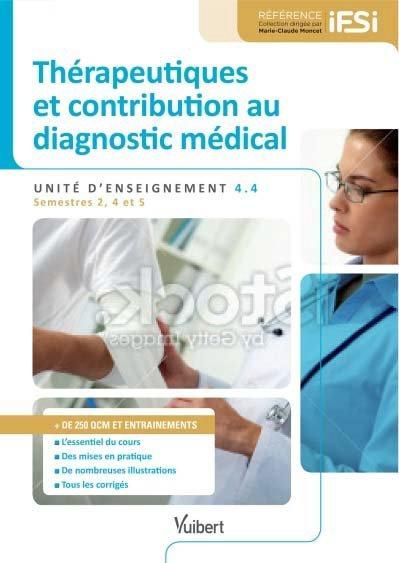 Emprunter Thérapeutiques et contribution au diagnostic médical. Unité d'enseignement 4.4 livre