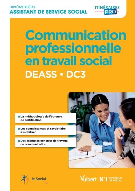 Emprunter DEASS DC3 Communication professionnelle en travail social livre