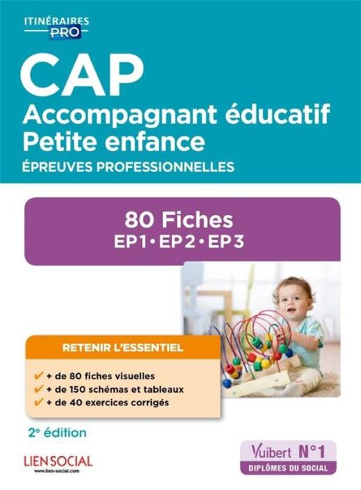 Emprunter CAP accompagnement éducatif petite enfance. 90 Fiches de révisions Epreuves professionnelles EP1, EP livre