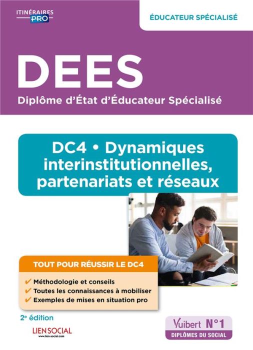 Emprunter DEES Educateur spécialisé - DC4 Dynamiques interinstitutionnelles, partenariats et réseaux. 2e éditi livre