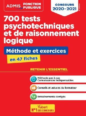 Emprunter 700 tests psychotechniques et de raisonnement logique. Méthode et exercices en 47 fiches, 6e édition livre