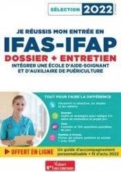 Emprunter Je réussis mon entrée en IFAS-IFAP dossier + entretien. Intégrer une école d'aide-soignant et d'auxi livre