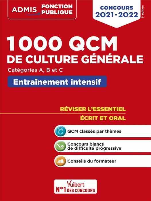 Emprunter 1000 QCM de culture générale. Entraînement intensif Catégories A, B et C, Edition 2021-2022 livre