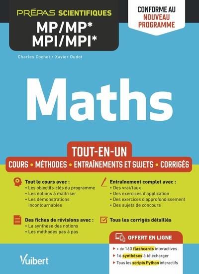 Emprunter Maths MP/MP*-MPI/MPI*. Tout-en-un - Cours, méthodes, entraînements et sujets, corrigés, Edition 2022 livre