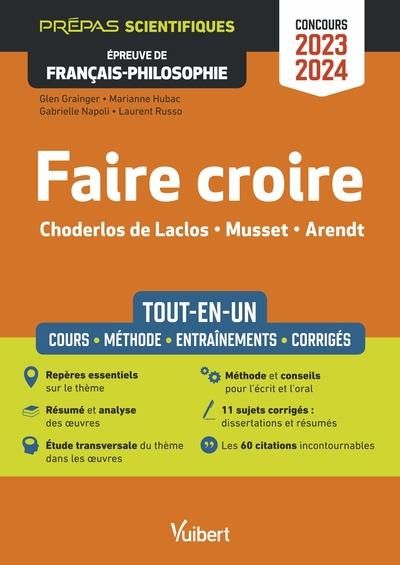 Emprunter Faire croire, Choderlos de Laclos, Musset, Arendt. Epreuve de français-philosophie, Edition 2023-202 livre