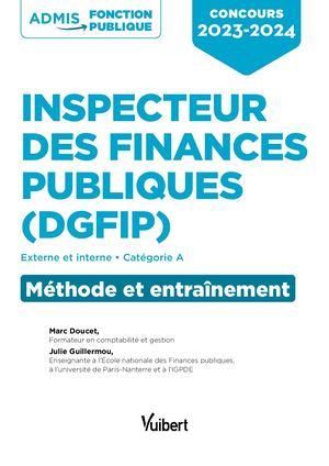 Emprunter Concours Inspecteur des Finances publiques (DGFiP). Externe et interne. Catégorie A. Méthode et entr livre