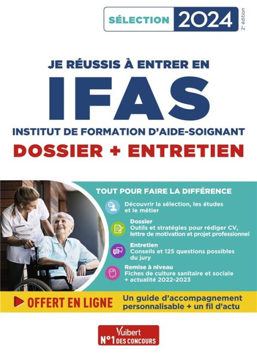 Emprunter Je réussis à entrer en IFAS. Dossier + Entretien, Edition 2024 livre