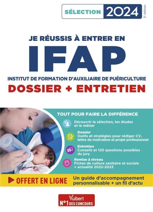 Emprunter Je réussis à entrer en IFAP. Dossier + entretien, Edition 2024 livre