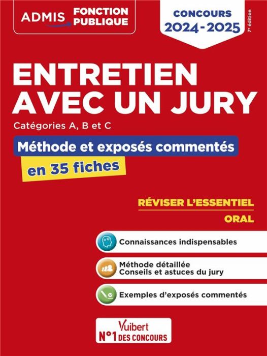 Emprunter Entretien avec un jury concours Catégories A, B et C. Méthode et exposés commentés en 35 fiches, Edi livre