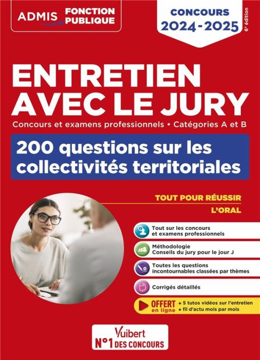 Emprunter Entretien avec le jury, 200 questions sur les collectivités territoriales. Concours et examens profe livre