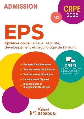 Emprunter EPS Epreuve orale : enjeux, sécurité, développement et psychologie, CRPE M2. Edition 2025 livre