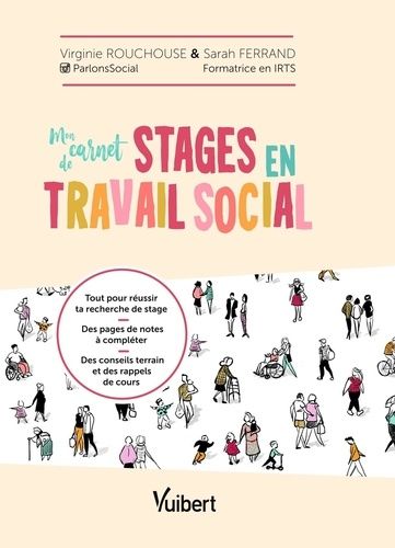 Emprunter Mon carnet de stages en travail social livre