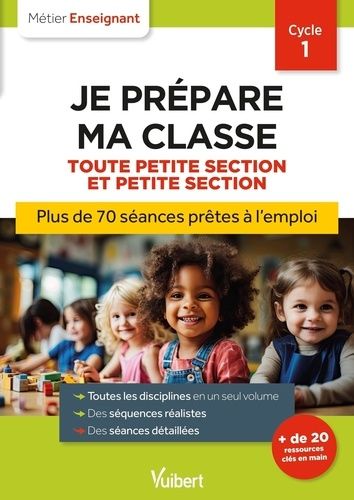 Emprunter Je prépare ma classe de Toute Petite Section et Petite Section Cycle 1. 3e édition livre