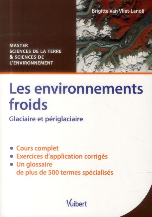 Emprunter Les environnements froids. Glaciaire et périglaciaire livre