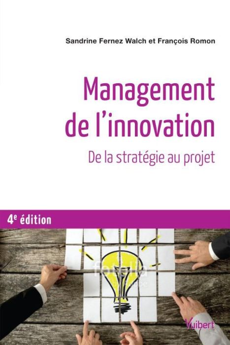 Emprunter Management de l'innovation. De la stratégie aux projets, 4e édition livre