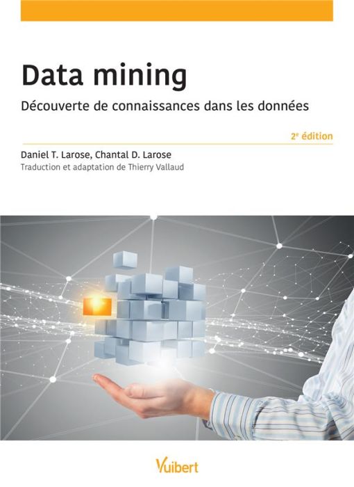 Emprunter Data mining. Découverte de connaissances dans les données, 2e édition livre