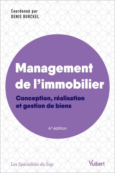 Emprunter Management de l'immobilier. 4e édition livre