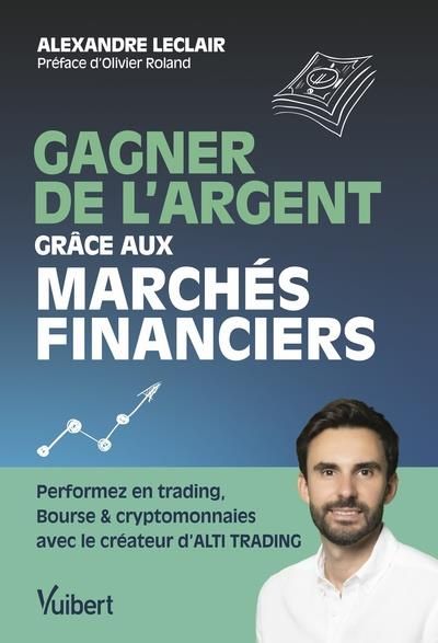 Emprunter Gagner de l'argent grâce aux marchés financiers livre