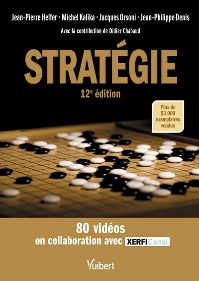 Emprunter Stratégie. Le manuel du management stratégique livre