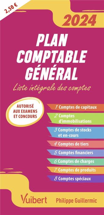 Emprunter Plan comptable général. Liste intégrale des comptes, Edition 2024 livre