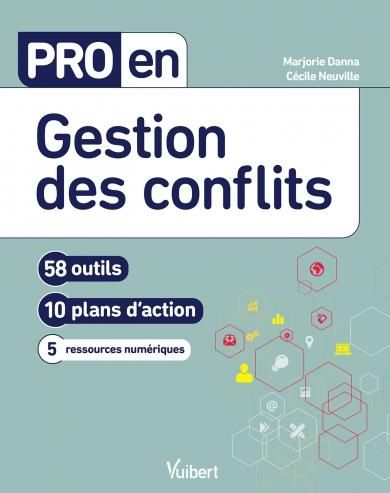 Emprunter Pro en gestion des conflits. 58 outils, 10 plans d'action, 9 ressources numériques livre