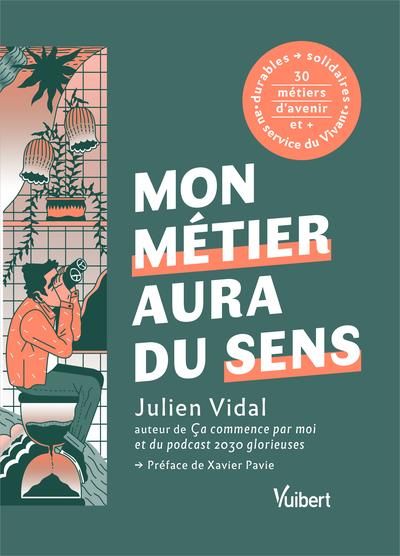 Emprunter Mon métier aura du sens livre