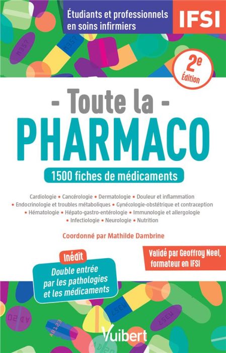 Emprunter Toute la pharmaco. 2e édition livre