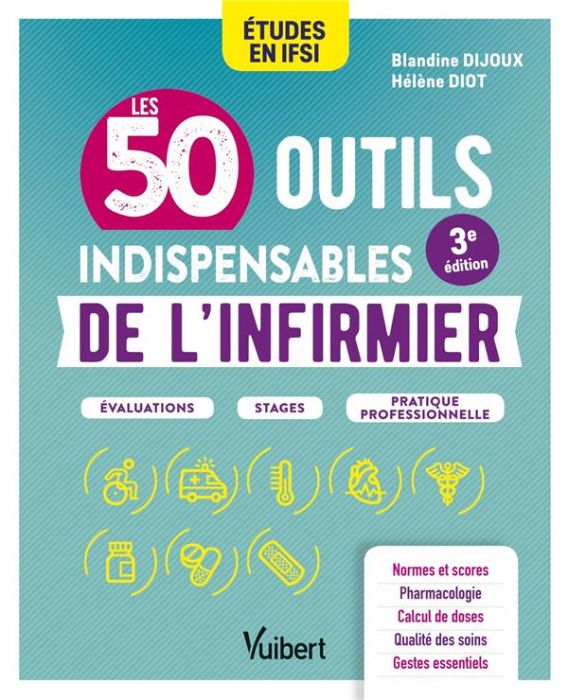 Emprunter Les 50 outils indispensables de l'infirmier. 3e édition livre