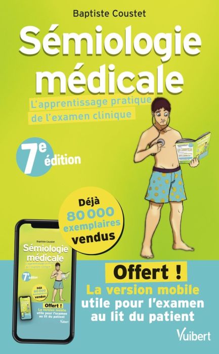 Emprunter Sémiologie médicale. L'apprentissage pratique de l'examen clinique, 7e édition livre