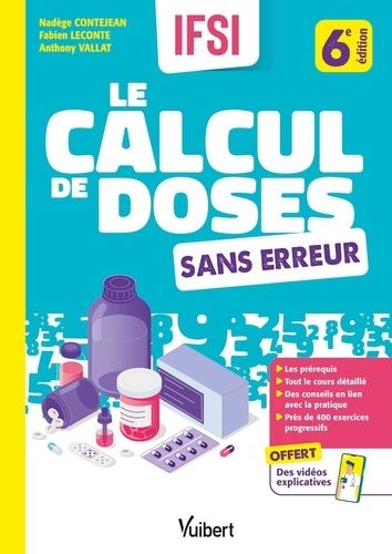 Emprunter Le calcul de doses sans erreur. 6e édition livre