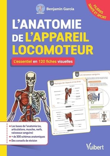 Emprunter L'anatomie de l'appareil locomoteur. L'essentiel en 120 fiches visuelles livre