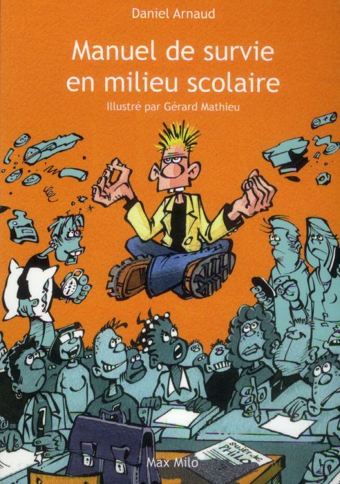 Emprunter Manuel de survie en milieu scolaire livre