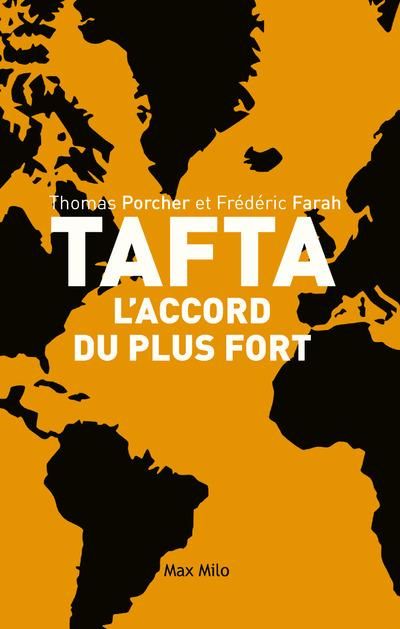 Emprunter TAFTA : l'accord du plus fort livre