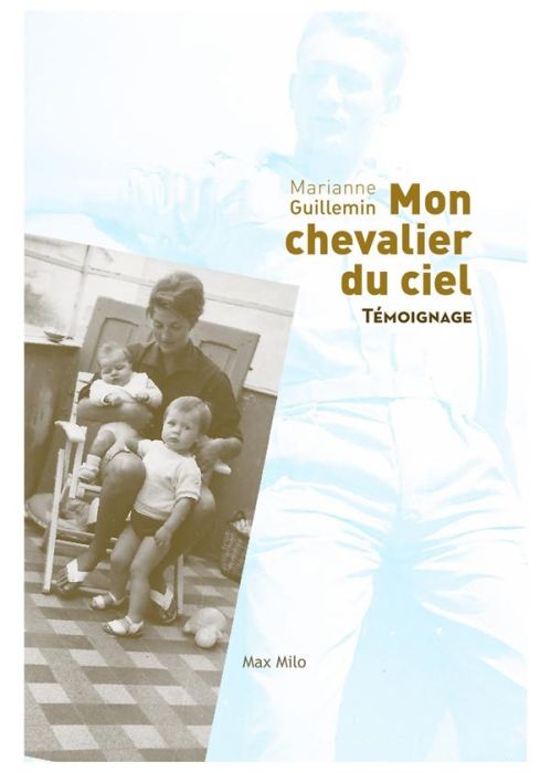 Emprunter Mon chevalier du ciel livre