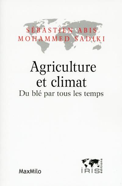 Emprunter Agriculture et climat. Du blé par tous les temps livre