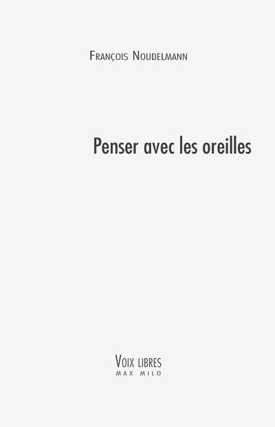 Emprunter Penser avec les oreilles livre