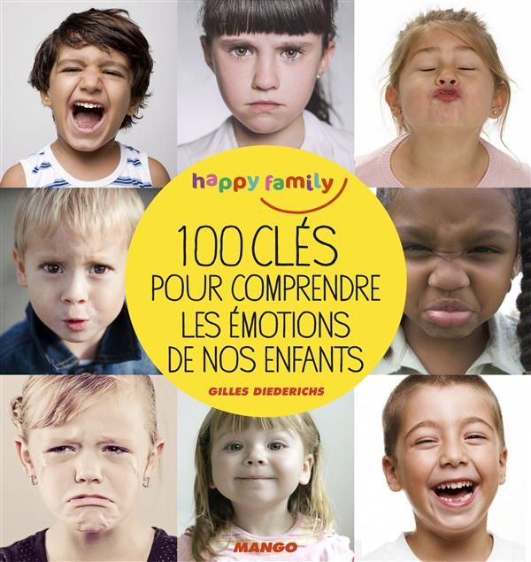 Emprunter Comprendre les emotions de nos enfants livre