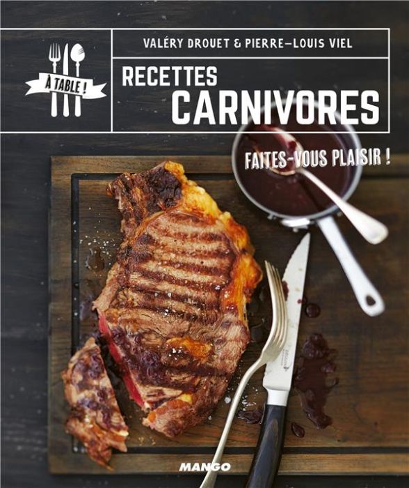 Emprunter Recettes carnivores livre