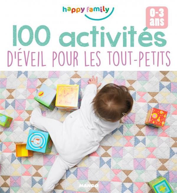 Emprunter 100 Activités d'éveil pour les tout-petits livre