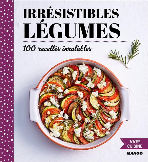 Emprunter Irrésistibles legumes livre