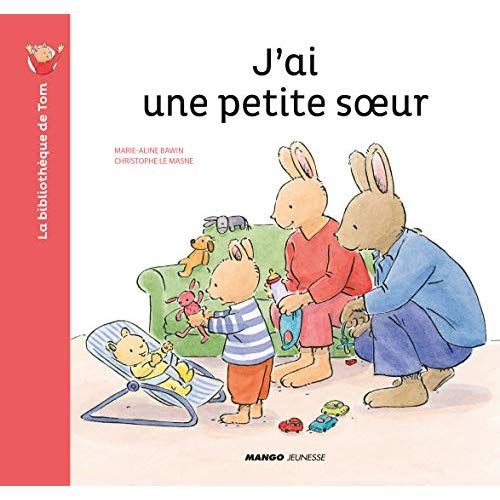 Emprunter La bibliothèque de Tom : J'ai une petite soeur livre