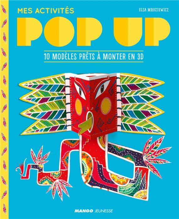 Emprunter Mes activirés pop up. 10 modèles prêts à monter en 3D livre