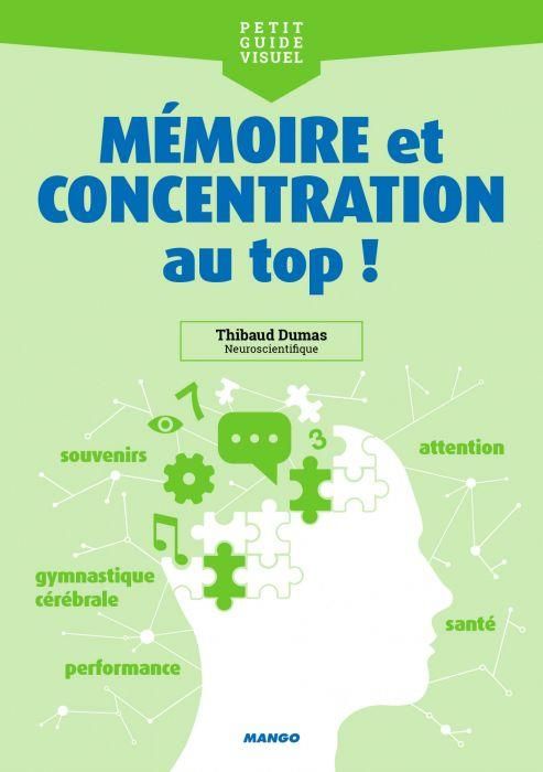 Emprunter Mémoire & concentration au top ! livre