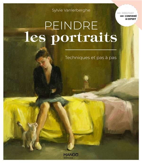 Emprunter Peindre les portraits. Techniques et pas à pas livre